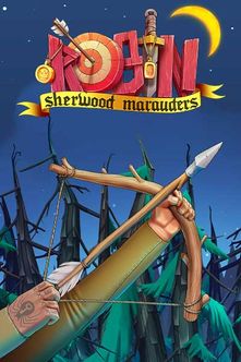 Robin - Sherwood Marauders